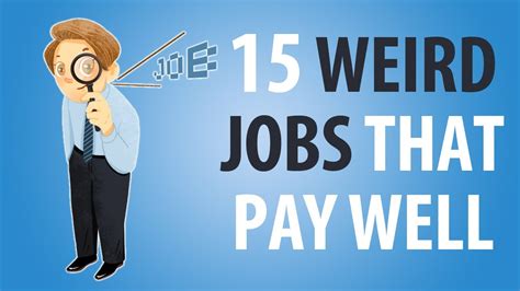 unusual jobs that pay well.